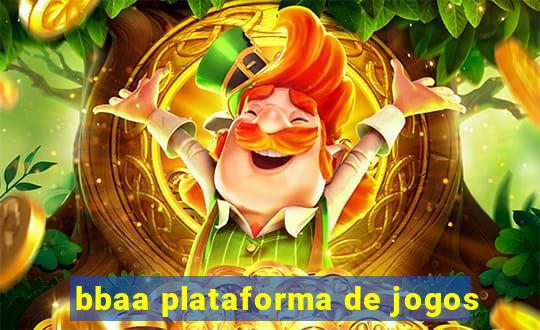 bbaa plataforma de jogos